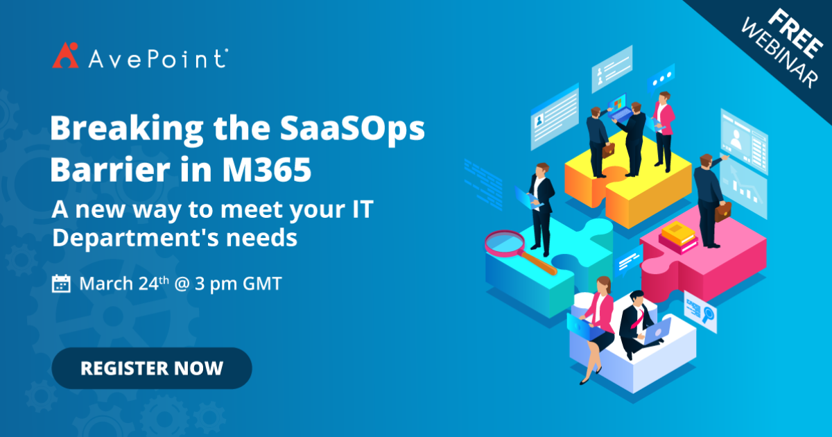 Breaking the SaaSOps Barrier in M365 | AvePoint