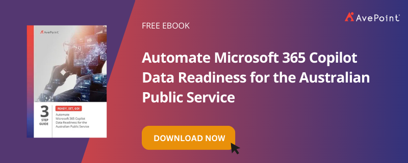 Automate Microsoft 365 Copilot Data Readiness for the Australian Public Service