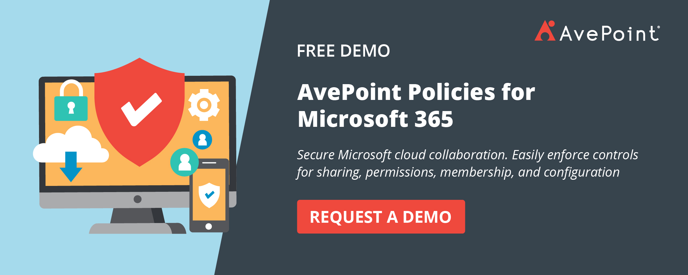 AvePoint Policies Request a Demo