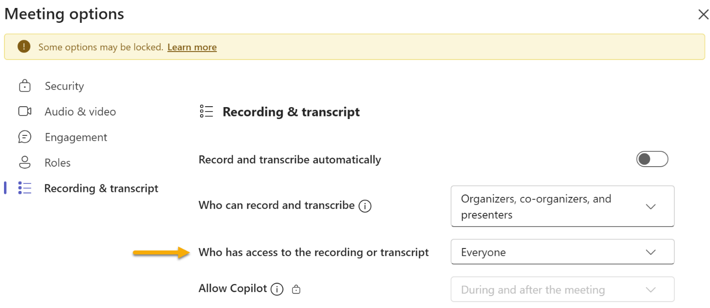 The Microsoft Teams options menu displaying configurable options for who has access to the meetings recording and transcript.