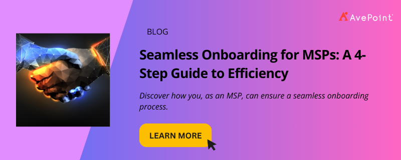Seamless Onboarding for MSPs: A 4-Step Guide to Efficiency