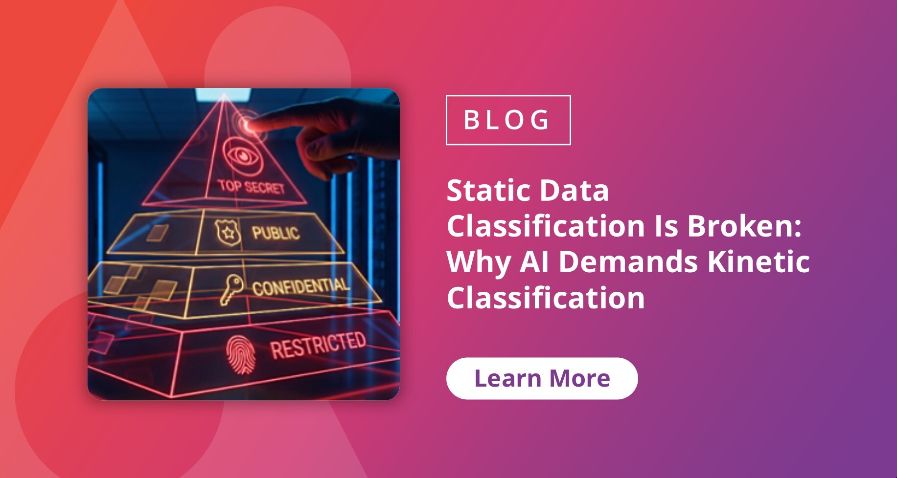 https://assets.avepoint.com/upload/blog/Static-Data-Classification-Is-Broken-Why-AI-Demands-Kinetic-Classification.jpg