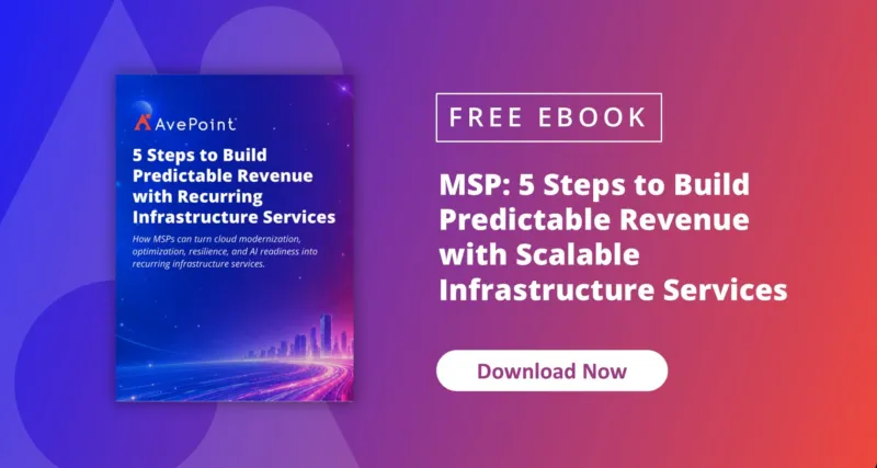 https://assets.avepoint.com/upload/blog/5-Steps-to-Build-Predictable-Revenue-with-Scalable-Infrastructure-Services_MSP.jpg