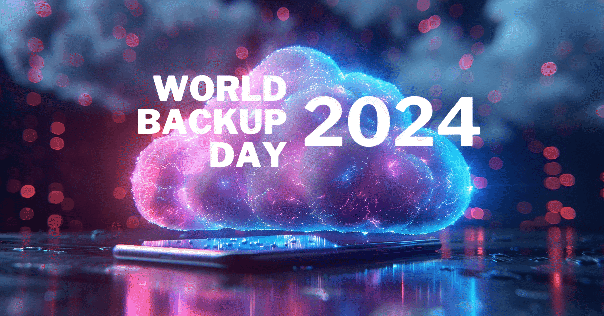 World Backup Day 2024: Navigating Cloud Backup Myths to Separate Fact from Fiction
