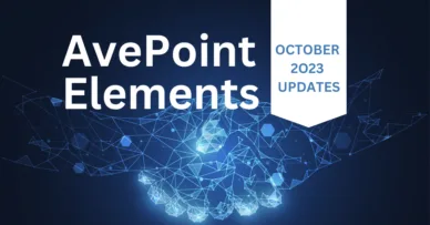 Ave Point Elements Updates October 2023