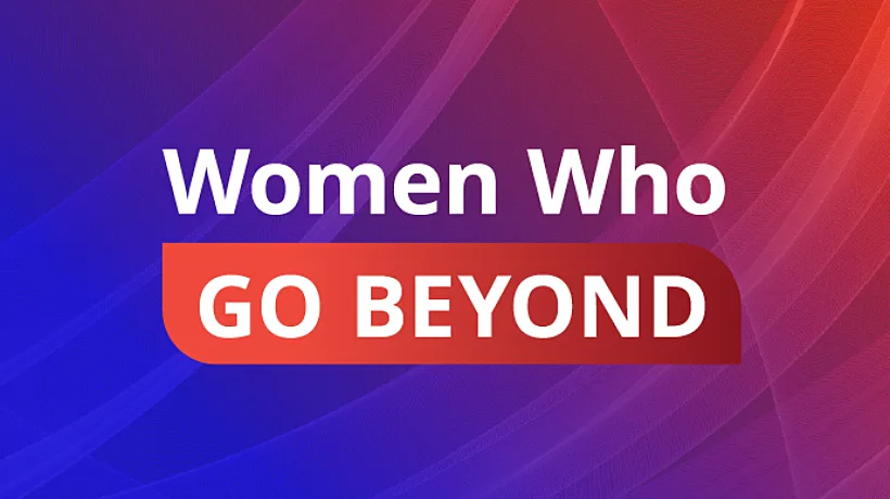 Women Who Go Beyond Featured Image