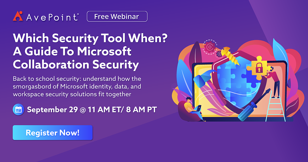 Which Security Tool When? A Guide To Microsoft Collaboration Security ...