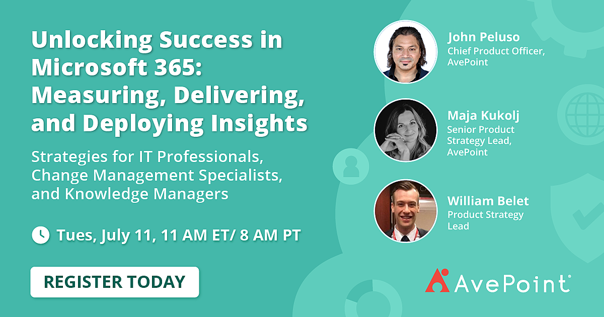Unlocking Success in Microsoft 365: Measuring, Delivering, and ...