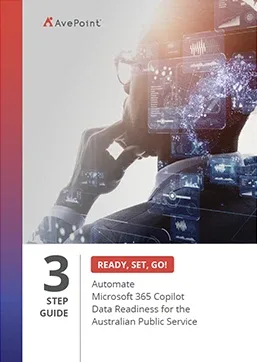 Automate Microsoft 365 Copilot Data Readiness for the Australian Public Service