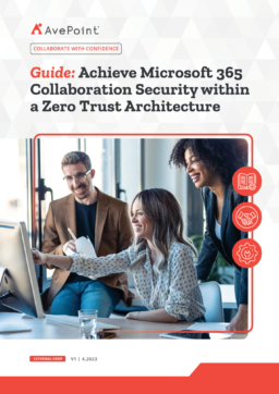 Achieve Microsoft 365 Collaboration Security within a Zero Trust Architecture