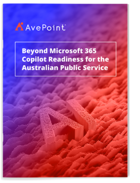 Beyond Microsoft 365 Copilot Readiness for the Australian Public Service