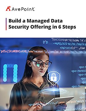 Build a Managed Data Security Offering with 6 Steps