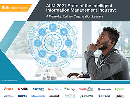 AIIM 2021 State of the Intelligent Information Industry