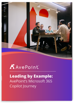 Leading by Example: AvePoint’s Microsoft 365 Copilot Journey