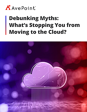 Debunking Myths: What’s Stopping You from Moving to the Cloud?