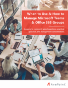 When to Use and How to Manage Microsoft Teams & Office 365 Groups