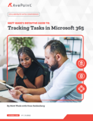 Matt Wade’s Definitive Guide To: Tracking Tasks in Microsoft 365