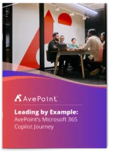 Leading by Example: AvePoint’s Microsoft 365 Copilot Journey