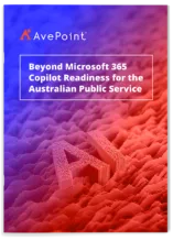Beyond Microsoft 365 Copilot Readiness for the Australian Public Service