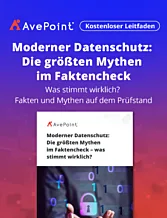 Moderner Datenschutz: Die größten Mythen im Faktencheck