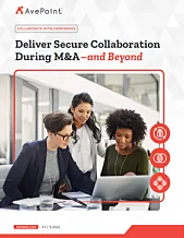 Deliver Secure Collaboration During M&A - and Beyond