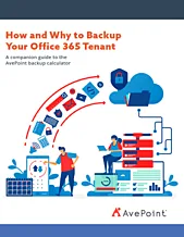 How and Why to Backup Your Office 365 Tenant