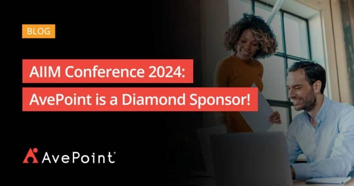 AvePoint is Diamond Sponsor to AIIM Conference 2024 | AvePoint | AvePoint